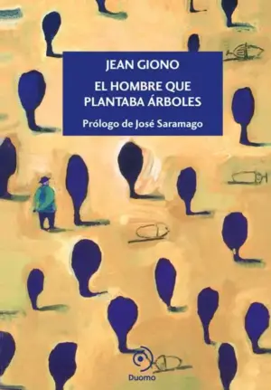 Portada de El hombre que plantaba árboles