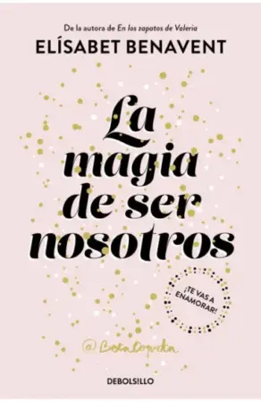 Portada de La magia de ser nosotros