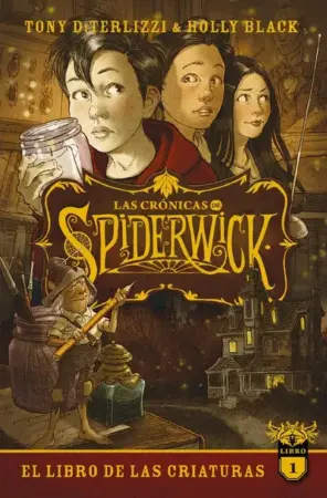 Portada de Las crónicas de Spiderwick. El libro de las criaturas
