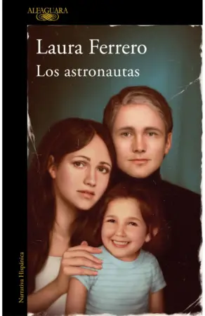 Portada de Los astronautas