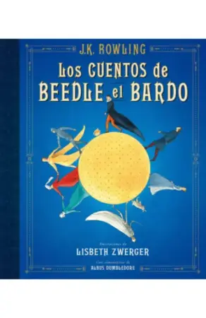 Portada de Los cuentos de Beedle el bardo (edición ilustrada)
