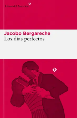 Portada de Los días perfectos