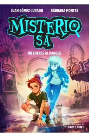 Portada de Misterio S.A. 2. No entres al parque
