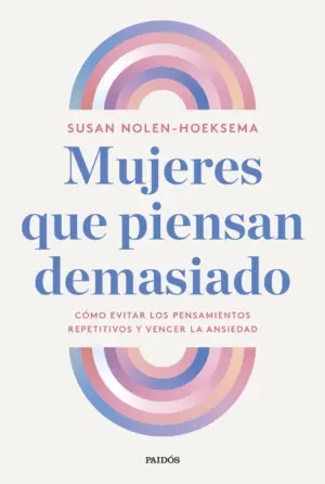Portada de Mujeres que piensan demasiado