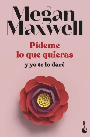Portada de Pídeme lo que quieras y yo te lo daré