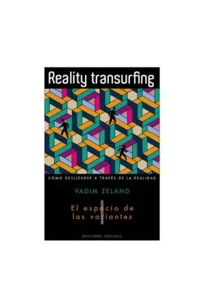 Portada de Reality Transurfing I. El espacio de las variantes