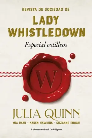 Portada de Revista de sociedad de lady Whistledown: Especial cotilleos