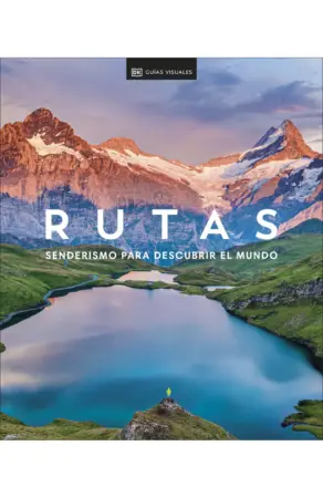 Portada de Rutas. Senderismo para descubrir el mundo
