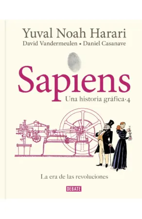 Portada de Sapiens. Una historia gráfica 4. La era de las revoluciones
