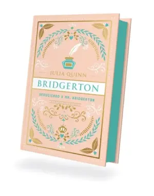 Portada de Seduciendo a Mr. Bridgerton. Edición coleccionista