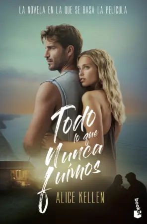Portada de Todo lo que nunca fuimos