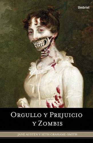 Portada de Orgullo y prejuicio y zombis