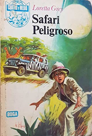 Portada de Safari peligroso