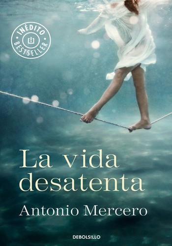 Portada de La vida desatenta